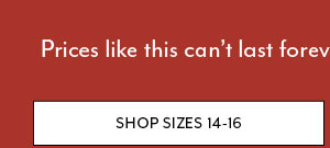 Shop Sizes 14-16