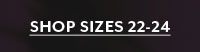Shop Sizes 22-24