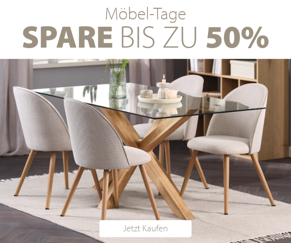 Möbel-Tage - Spare bis zu 50% 