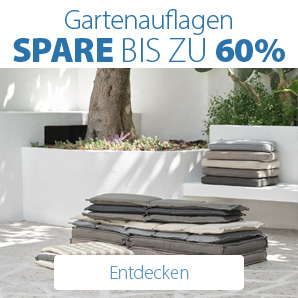 Spare bis zu 60% auf Gartenauflagen
