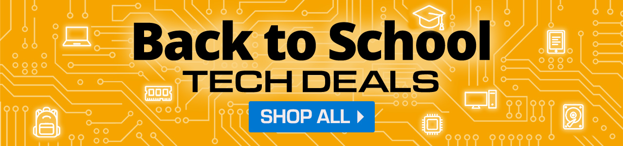 BACK TO SCHOOL TECH DEALS - SHOP ALL