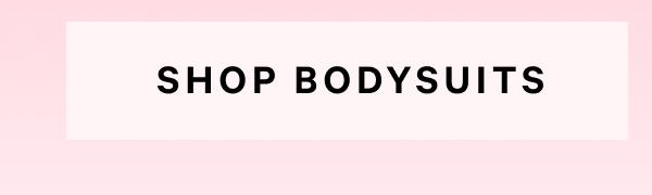 Shop Bodysuits