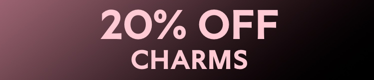 20% Off Charms