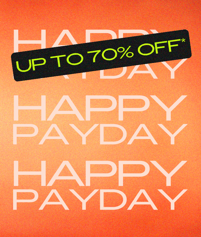 HERO IMAGE UP TO 70% OFF HAPPY PAY DAY