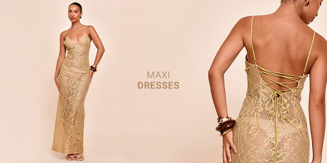 MAXI DRESSES