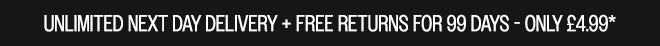 HERO IMAGE UNLIMITED NEXT DAY DELIVERY + FREE RETURNS FOR 99 DAYS - ONLY £4.99