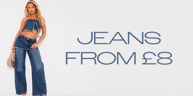 BOTTOM PUSH JEANS FROM £8