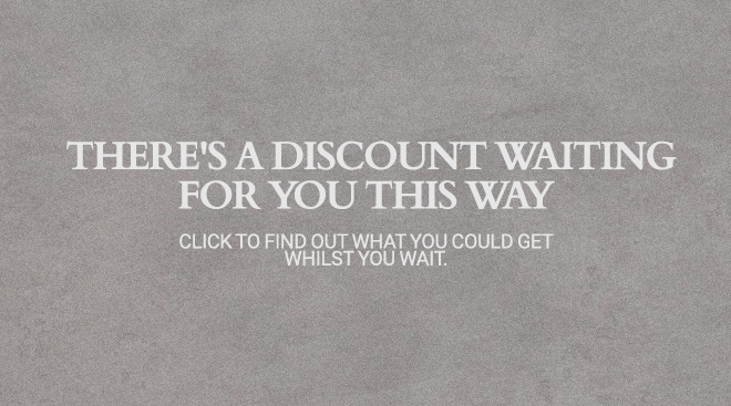 THERE'S A DISCOUNT WAITING FOR YOU THIS WAY