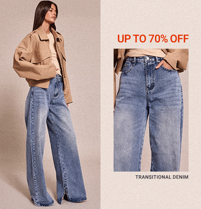 UP TO 70% OFF TRANSITIONAL DENIM