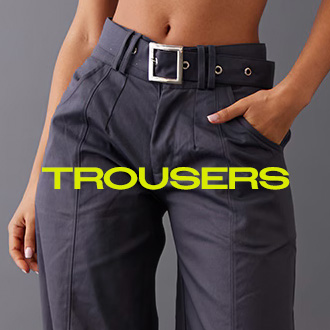 TROUSERS