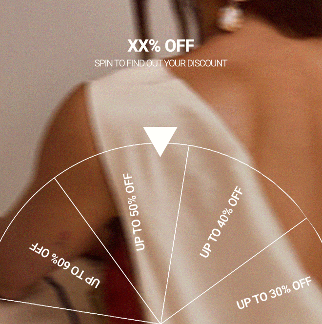 SPIN TO FIND OUT YOUR DISCOUNT