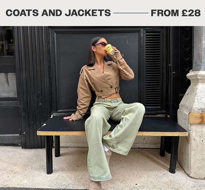 HERO IMAGE COATS AND JACKETS FROM £28