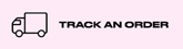 TRACK AN ORDER