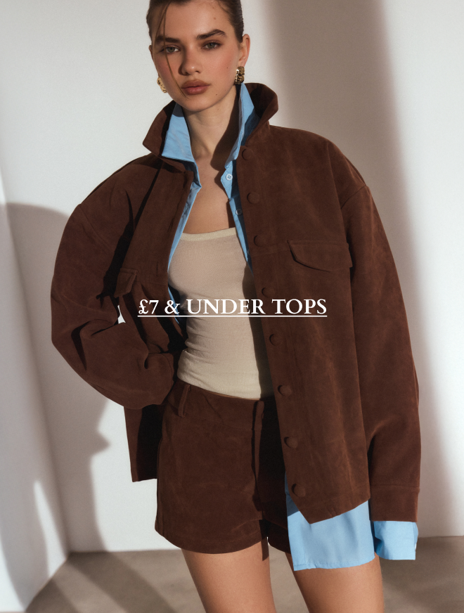 £7 AND UNDER TOPS