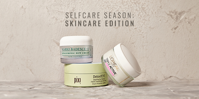 SELFCARE SEASON: SKINCARE EDITION