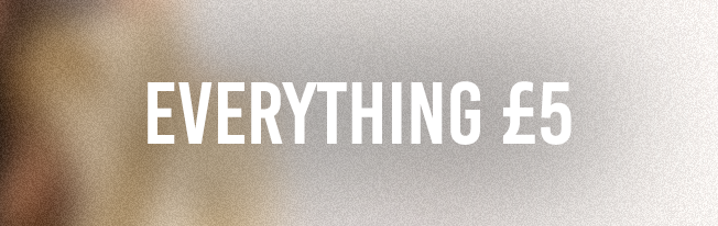 EVERYTHING £5