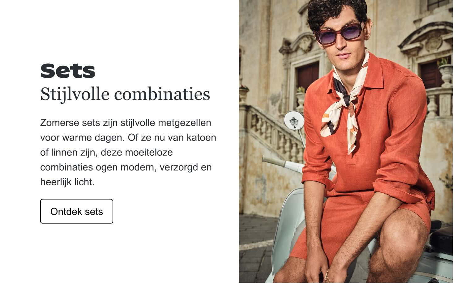 Sets: Stijlvolle combinaties