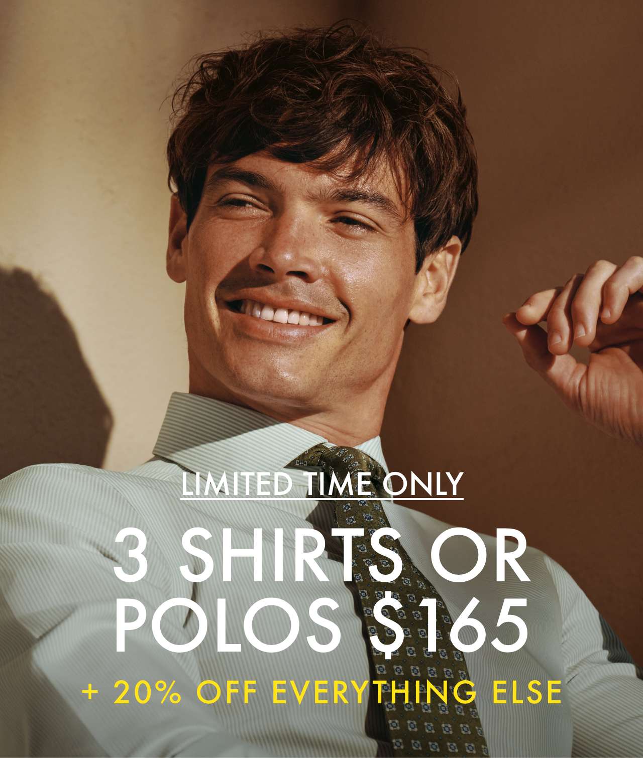 3 Shirts Or Polos $165 + 20% Off Everything Else