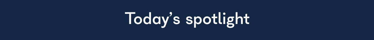Today's spotlight