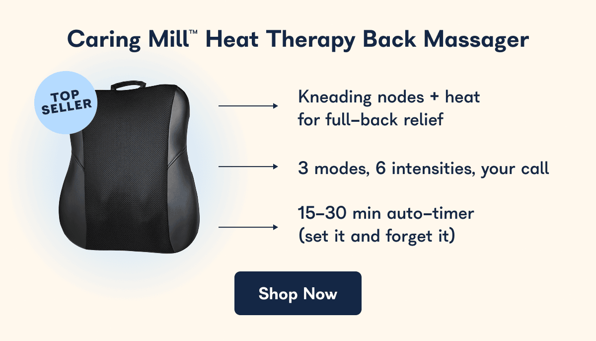 Caring Mill™ Heat Therapy Back Massager
