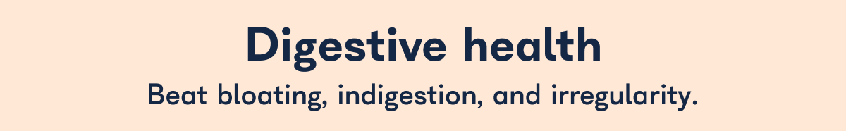 Digestive Health