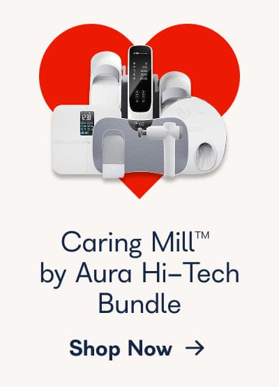 Caring Mill™ by Aura Hi-Tech Bundle