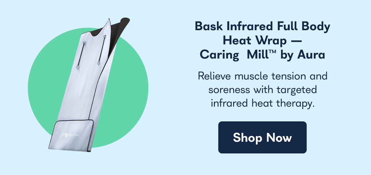 Bask Infrared Full Body Heat Wrap- Caring Mill™ by Aura