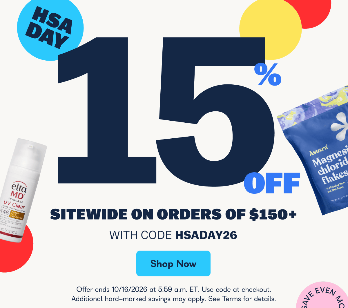 HSA Day 15% Off Sitewide on orders of $150+ with code HSADAY26. Offer ends 10/16/2026 at 5:59 a.m. ET. Use code at checkout. Additional hard-marked savings may apply. See Terms for details.