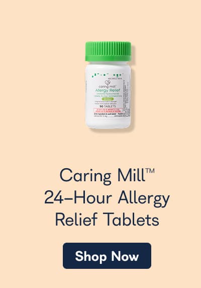 Caring Mill™ 24-Hour Allergy Relief Tablets. - Shop Now