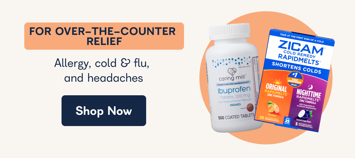 FOR OVER-THE-COUNTER RELIEF