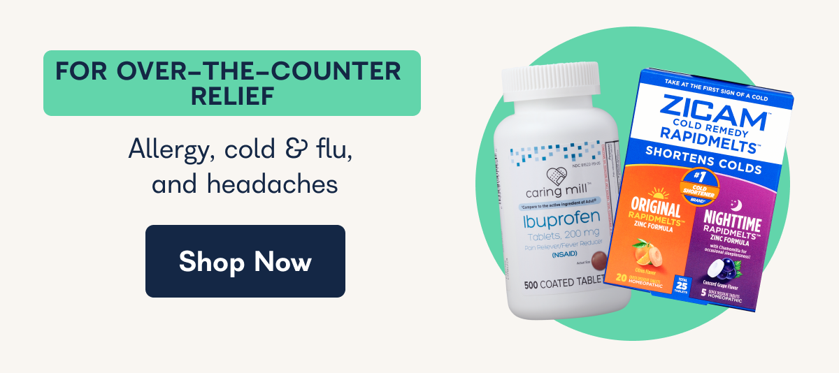 FOR OVER-THE-COUNTER RELIEF