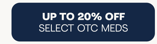 Up to 20% off select OTC meds