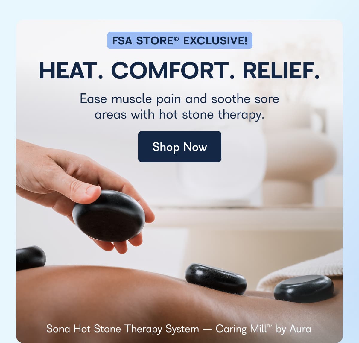 HEAT. COMFORT. RELIEF.