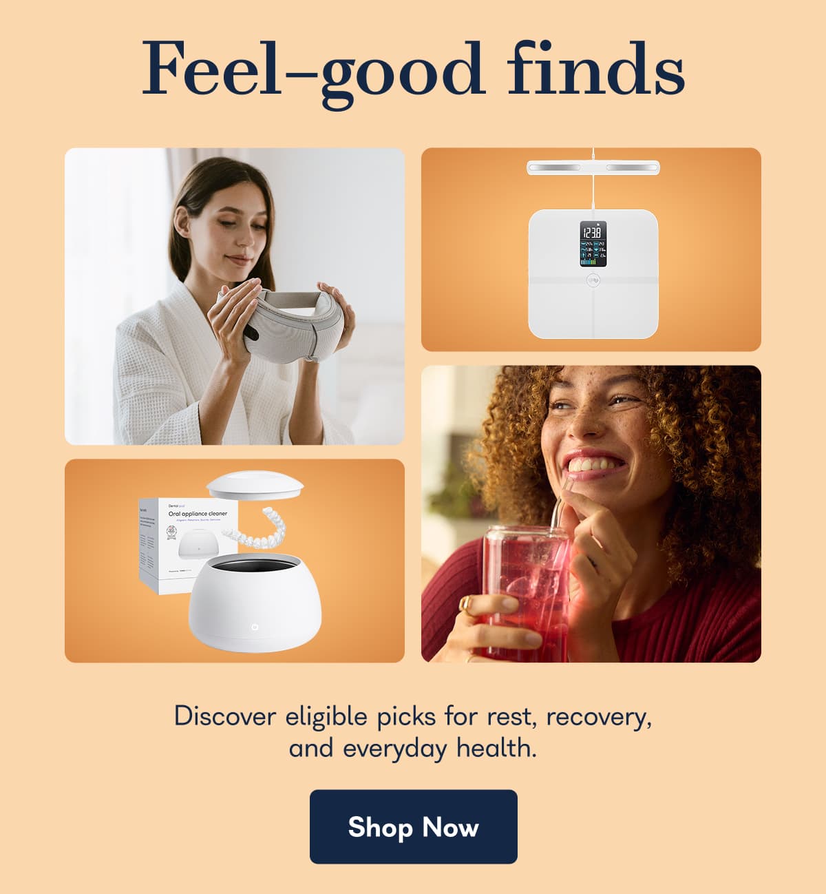 Feel-good finds. Discover eligible picks for rest, recovery, and everyday health. - Shop Now