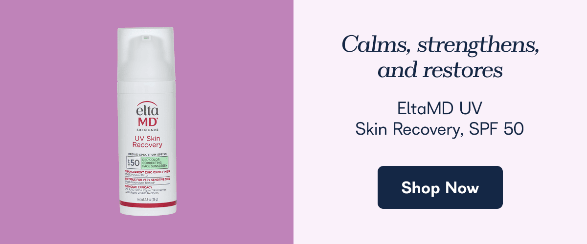 Calms, strengthens, and restores EltaMD UV Skin Recovery, SPF 50 Shop Now