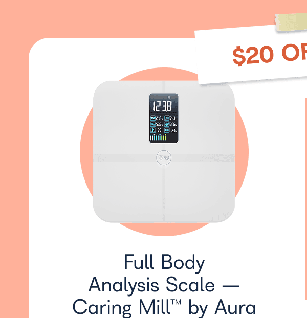 Full Body Analysis Scale Caring Mill by Aura - Build your $200+ Cart