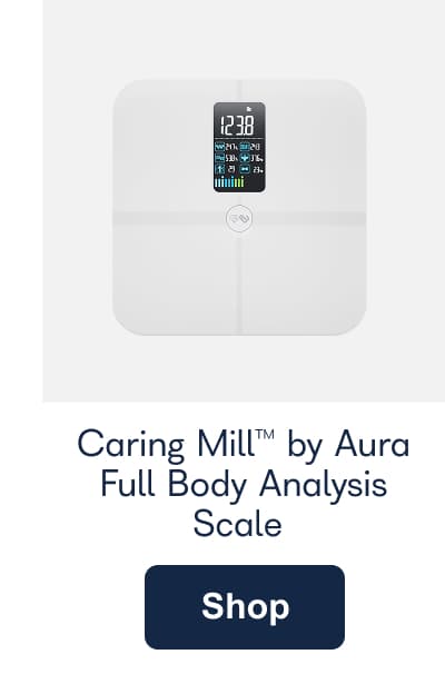 Caring Mill™ by Aura Full Body Analysis Scale Shop Now