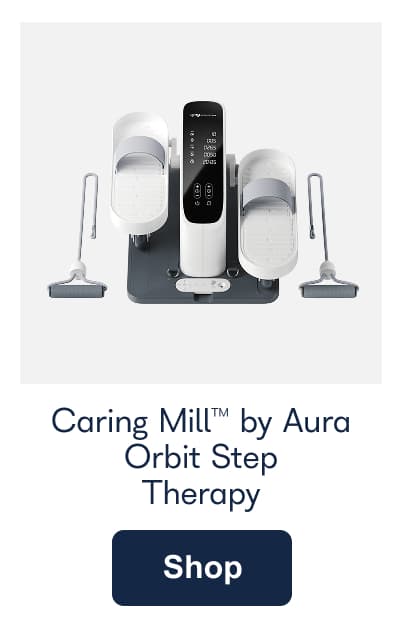 Caring Mill™ by Aura Orbit Step Therapy Shop Now