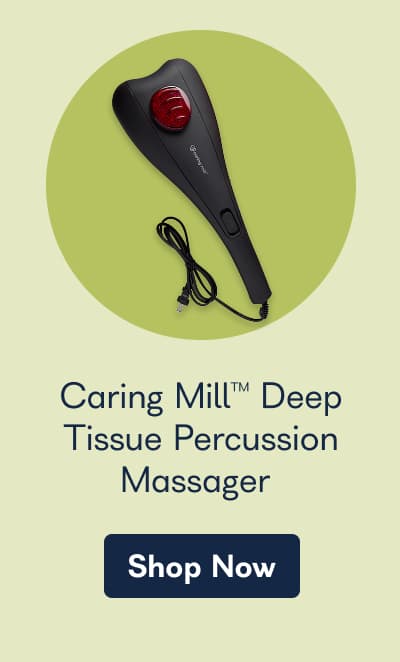 Caring Mill™ Deep Tissue Percussion Massager