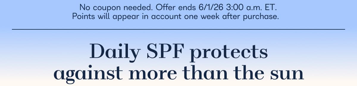 Daily SPF protects against more than the sun