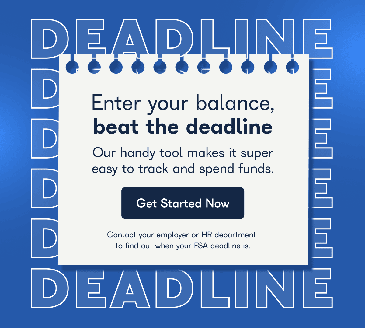 Shop with ease before your deadline