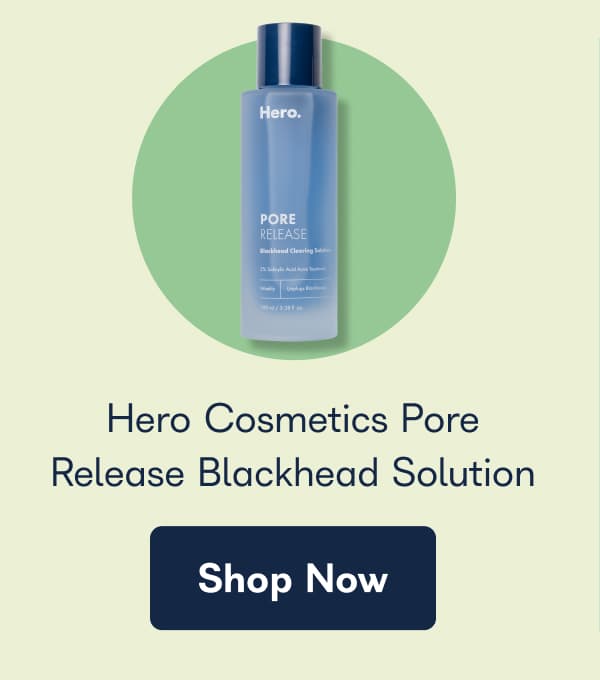 Hero Cosmetics Pore Release Blackhead Solution