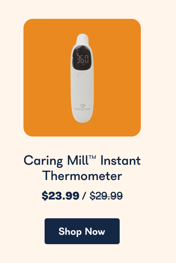 Caring Mill Instant Thermometer - Shop Now
