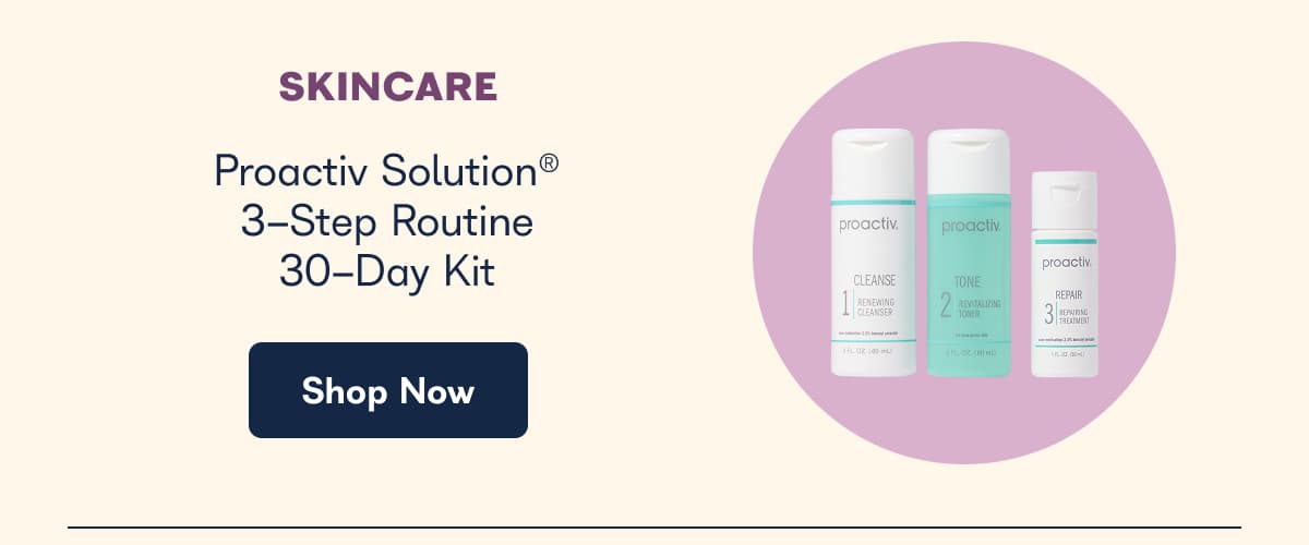 Proactiv Solution® 3-Step Routine 30-Day Kit