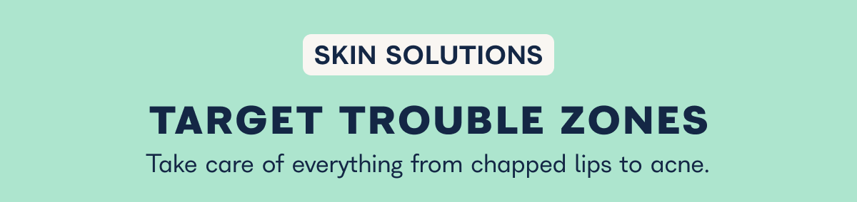 Target Trouble Zones