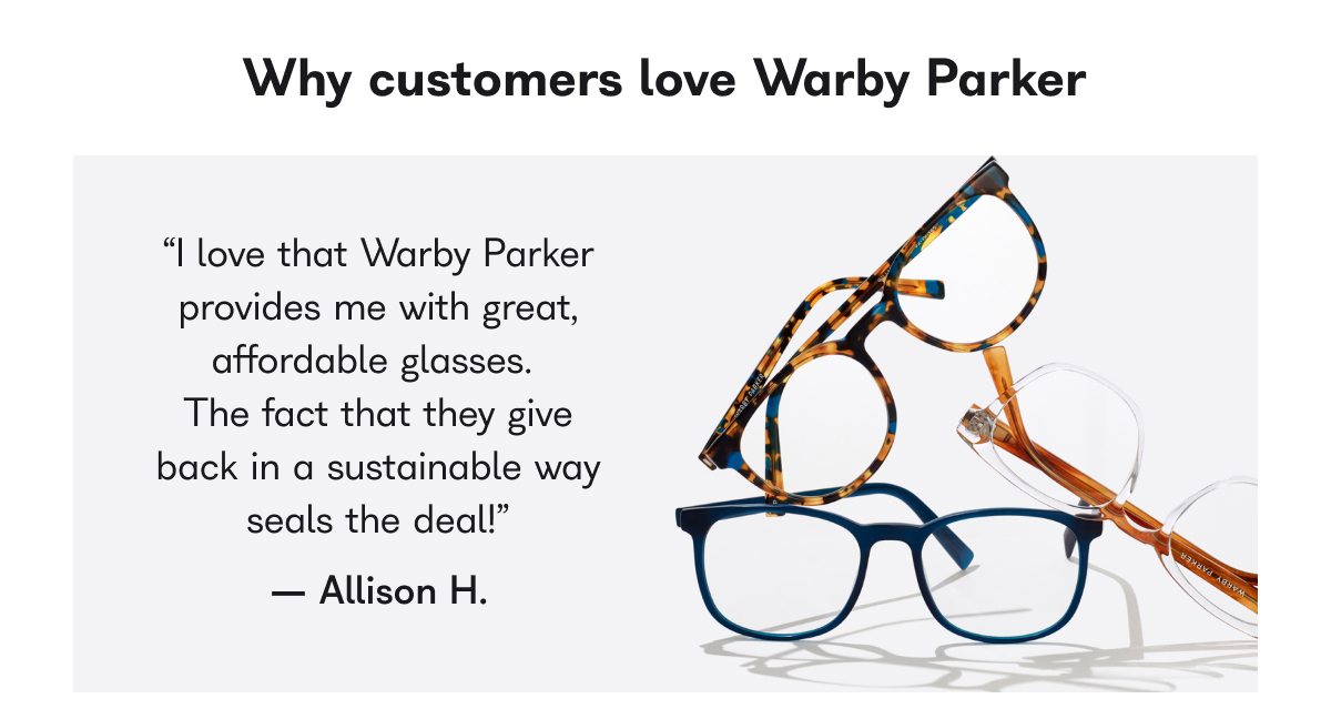 Why customers love Warby Parker