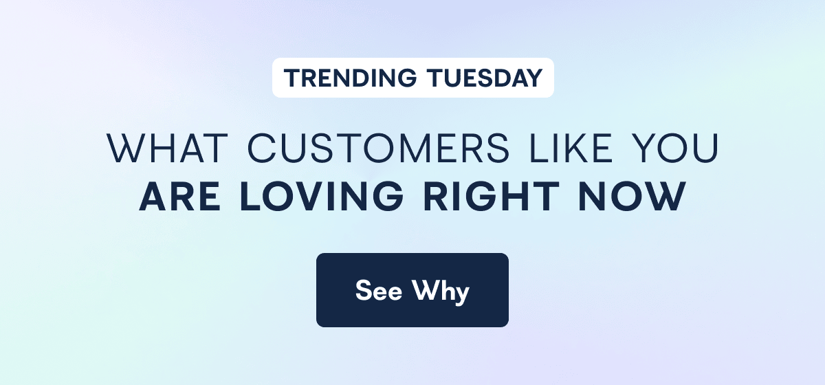TRENDING TUESDAY