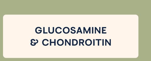 Glucosamine & Chondroitin