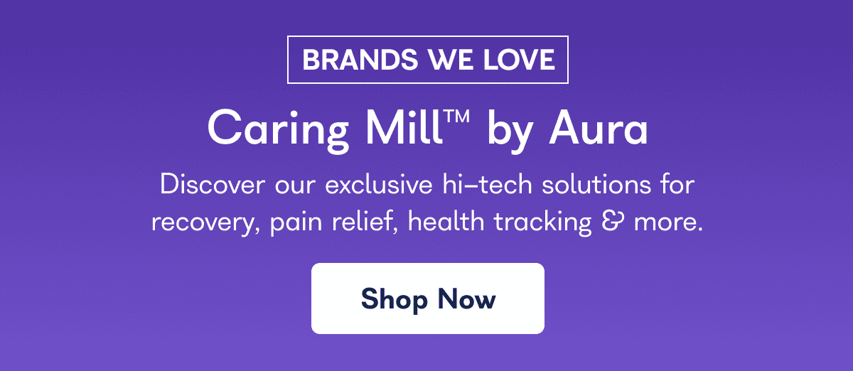 Brands We Love: Caring Mill by Aura