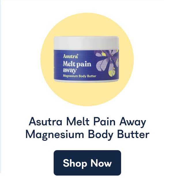 Asutra Melt Pain Away Magnesium Body Butter